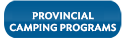 Provincial Camping programs